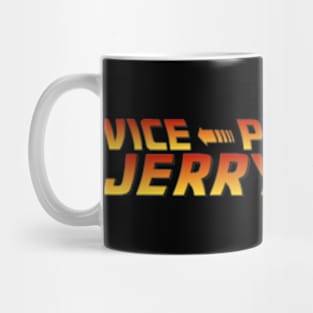 ...And Who's VP? Jerry Lewis? #2 Mug